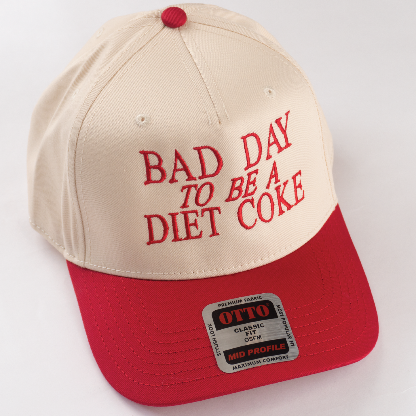 "BAD DAY TO BE A DIETCOKE" 5 Panel Mid Profile Baseball Cap.