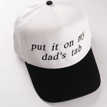 "PUT IT ON MY DAD TAB" 5 Panel Mid Profile Baseball Cap