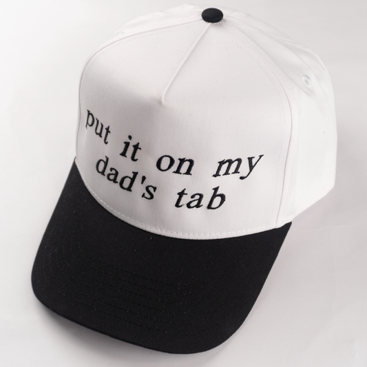 "PUT IT ON MY DAD TAB" 5 Panel Mid Profile Baseball Cap