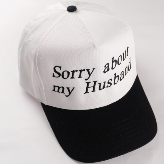 "SORRY ABOUT MY HUSBAND" 5 Panel Mid Profile Baseball Cap